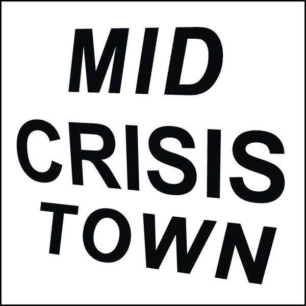 Midtown Crisis