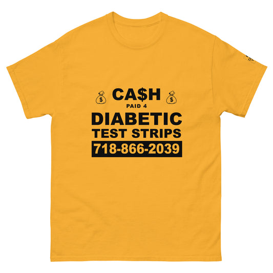 Cash 4 Diabetic Test Strips T Shirt